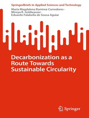 cover image of Decarbonization as a Route Towards Sustainable Circularity